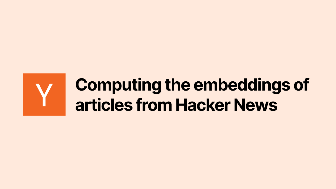 Extracting embeddings from popular articles on Hacker News